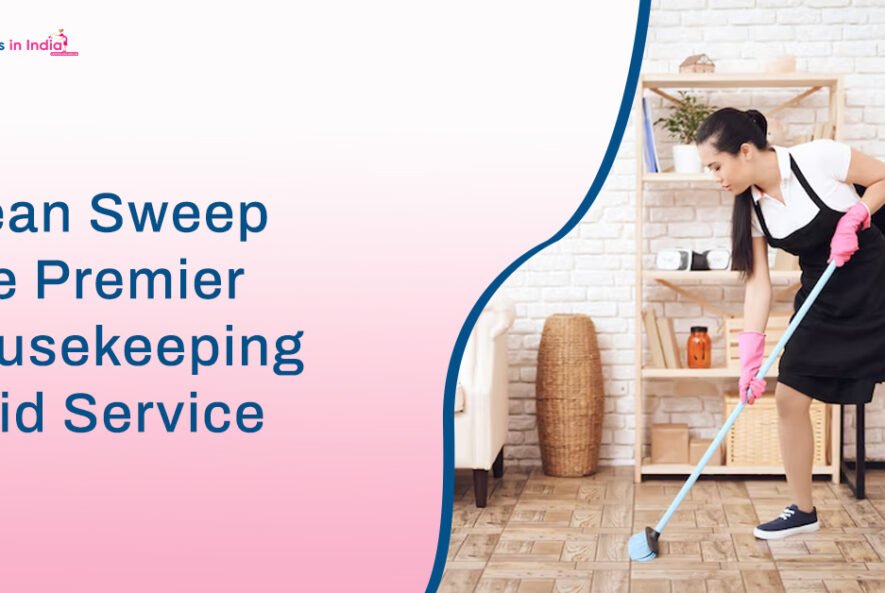Clean Sweep The Premier Housekeeping Maid Service