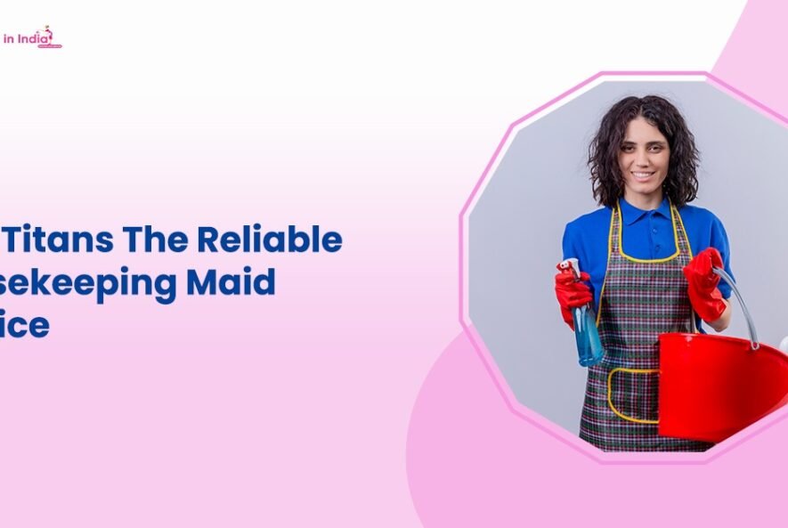 Tidy Titans The Reliable Housekeeping Maid Service