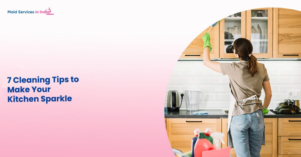 7 Cleaning Tips to Make Your Kitchen Sparkle