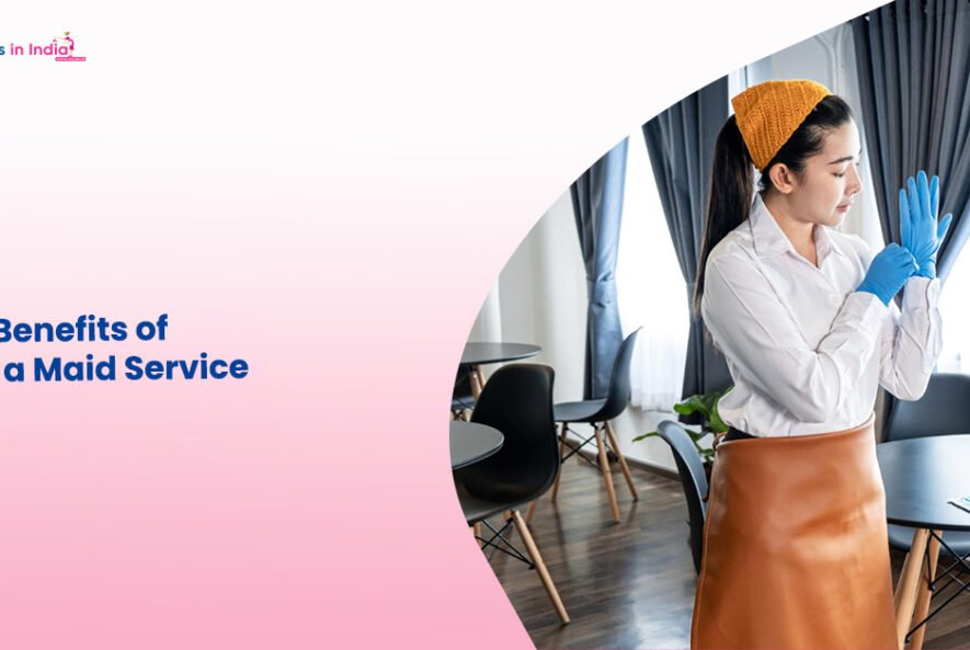The 8 Benefits of Hiring a Maid Service