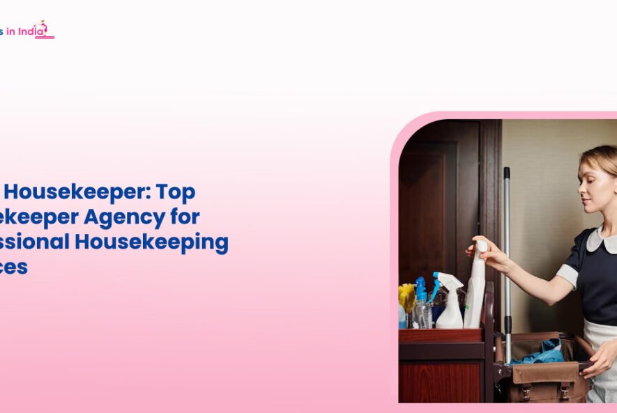 Hire a Housekeeper Top Housekeeper Agency for Professional Housekeeping Services