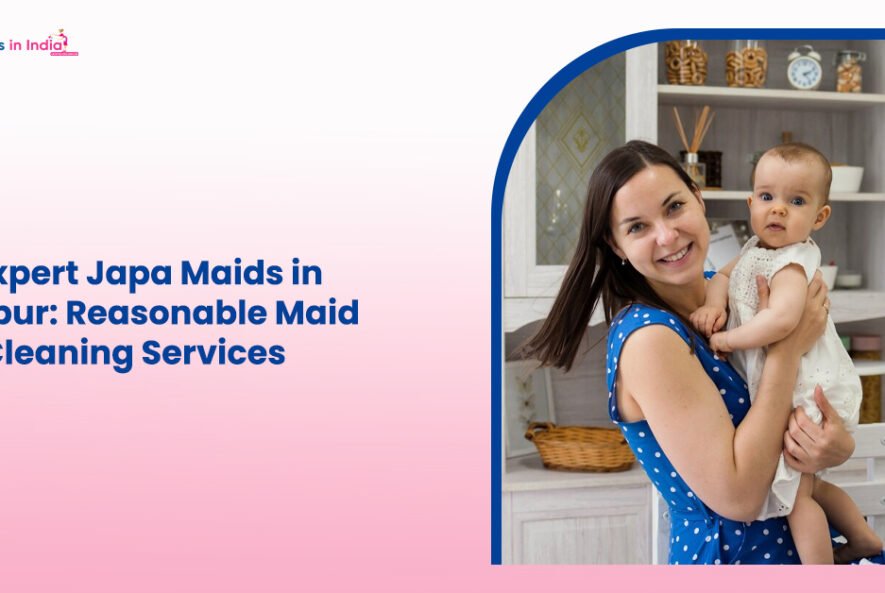Get Expert Japa Maids in Jodhpur