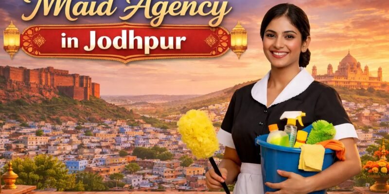 maid agency in jodhpur
