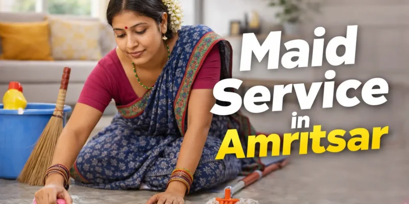 Maid Service in Amritsar