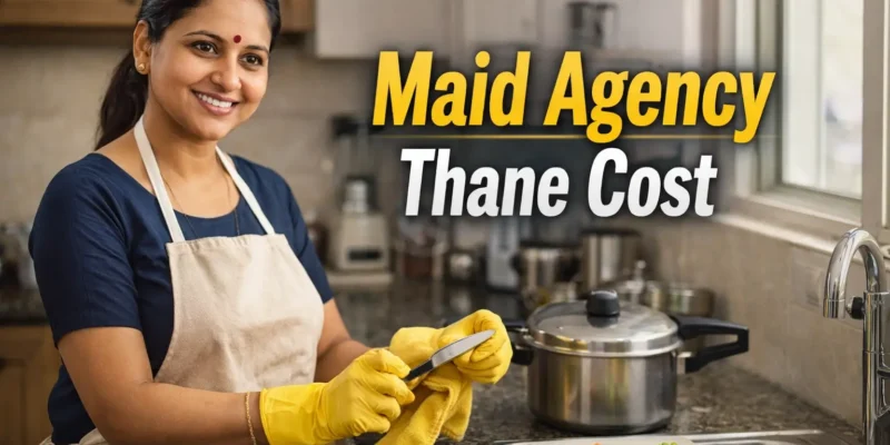 maid agency Thane