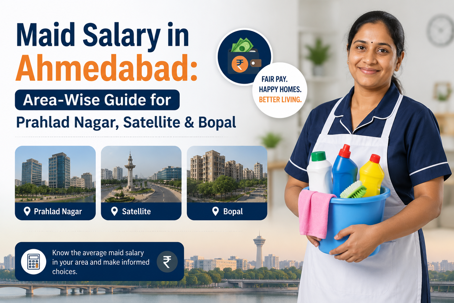 Maid Salary in Ahmedabad: Area-Wise Guide for Prahlad Nagar, Satellite &amp; Bopal